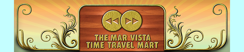 mar-vista-time-travel-mart-alternate.jpg